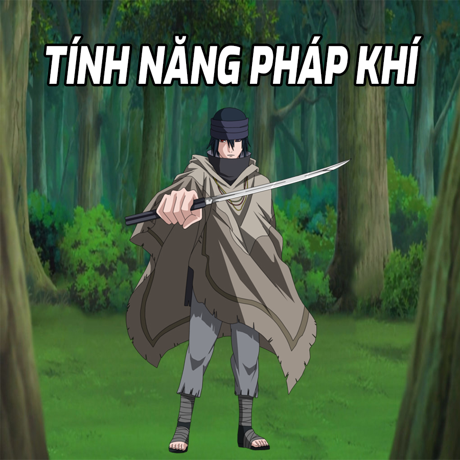 Tính Năng Pháp Khí Tính Năng Pháp Khí